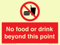 PH10044: No food or drink beyond this point