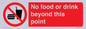 PH10044: No food or drink beyond this point