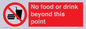 PH10044: No food or drink beyond this point