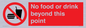 PH10044: No food or drink beyond this point