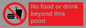 PH10044: No food or drink beyond this point
