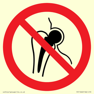 PH11262: P014 Prohibition: No access with metallic implants