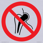 PH11262: P014 Prohibition: No access with metallic implants