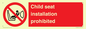 PH12636: Child seat installation prohibited