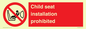 PH12636: Child seat installation prohibited