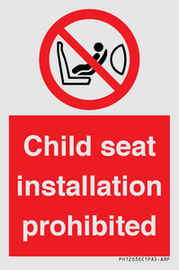 PH12636: Child seat installation prohibited
