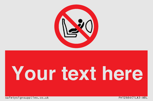 PH12664: Custom Prohibition: Child seat installation prohibited