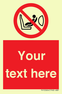 PH12664: Custom Prohibition: Child seat installation prohibited