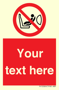 PH12664: Custom Prohibition: Child seat installation prohibited