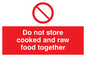 PH208: do not store cooked and raw food together