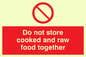 PH208: do not store cooked and raw food together