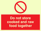 PH208: do not store cooked and raw food together