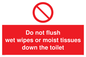 PH5783: Do not flush wet wipes or moist tissues down the toilet