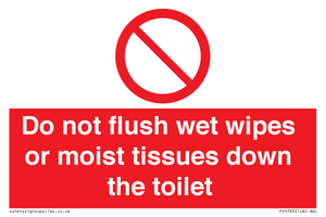 PH5783: Do not flush wet wipes or moist tissues down the toilet
