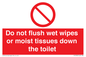 PH5783: Do not flush wet wipes or moist tissues down the toilet
