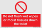 PH5783: Do not flush wet wipes or moist tissues down the toilet