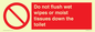 PH5783: Do not flush wet wipes or moist tissues down the toilet