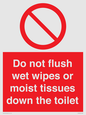 PH5783: Do not flush wet wipes or moist tissues down the toilet