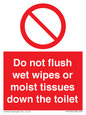 PH5783: Do not flush wet wipes or moist tissues down the toilet