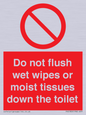 PH5783: Do not flush wet wipes or moist tissues down the toilet
