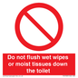 PH5783: Do not flush wet wipes or moist tissues down the toilet