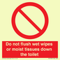 PH5783: Do not flush wet wipes or moist tissues down the toilet