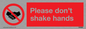 PH5929: Please don't shake hands