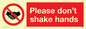 PH5929: Please don't shake hands