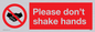PH5929: Please don't shake hands
