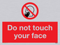 PH6050: Do not touch face