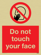 PH6050: Do not touch face