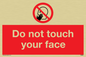 PH6050: Do not touch face