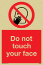 PH6050: Do not touch face