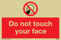 PH6050: Do not touch face