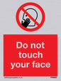 PH6050: Do not touch face