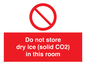 PH7556: Do not store dry ice (solid CO2) in this room