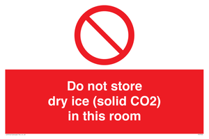 PH7556: Do not store dry ice (solid CO2) in this room