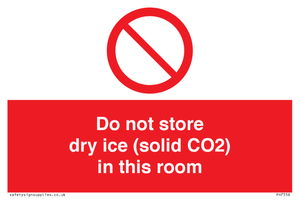 PH7556: Do not store dry ice (solid CO2) in this room