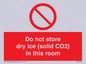 PH7556: Do not store dry ice (solid CO2) in this room