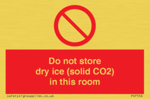 PH7556: Do not store dry ice (solid CO2) in this room