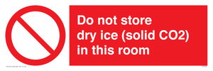 PH7556: Do not store dry ice (solid CO2) in this room
