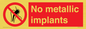 PH7616: No metallic implants