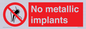PH7616: No metallic implants