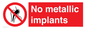 PH7616: No metallic implants
