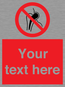 PH7627: Custom prohibition No metallic implants