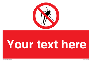 PH7627: Custom prohibition No metallic implants