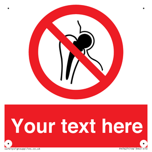 PH7627: Custom prohibition No metallic implants