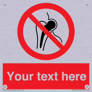 PH7627: Custom prohibition No metallic implants