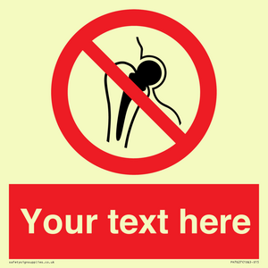 PH7627: Custom prohibition No metallic implants