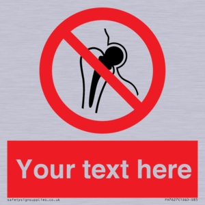 PH7627: Custom prohibition No metallic implants